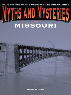 cover image of Myths and Mysteries of Missouri